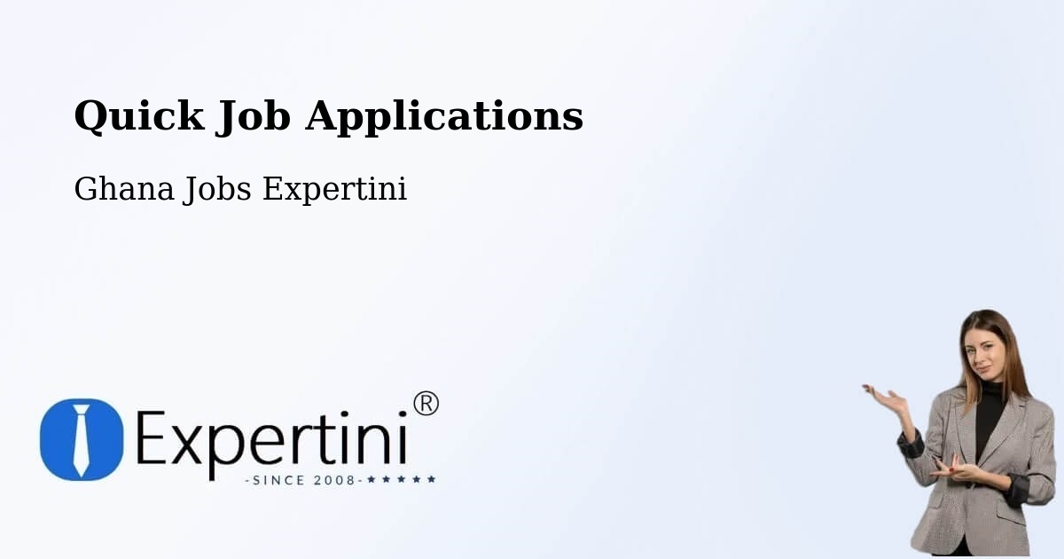 Quick Apply Feature – Ghana - Ghana Jobs Expertini